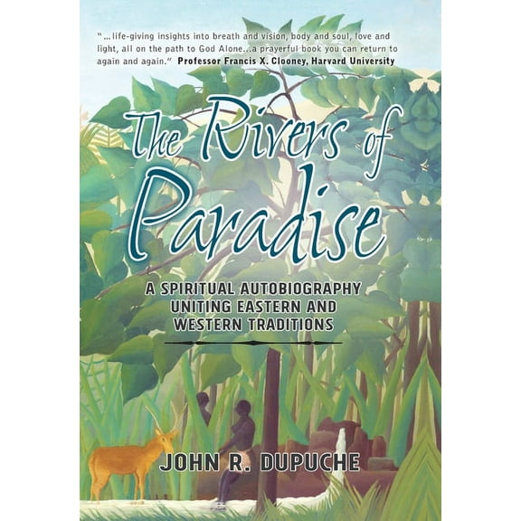 The Rivers of Paradise (Hardcover)