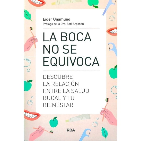 La boca no se equivoca VR Editoras Eider Unamuno