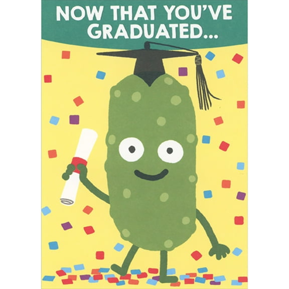 RSVP Now That You've Graduated: Dill Pickle Holding Diploma Funny / Humorous Graduation Congratulations Card