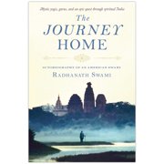 The Journey Home by Radhanath Swami 2013 Paperback New