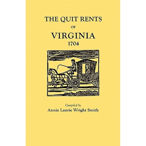 Pre-Owned Quit Rents of Virginia, 1704 (Paperback) 0806306742 9780806306742