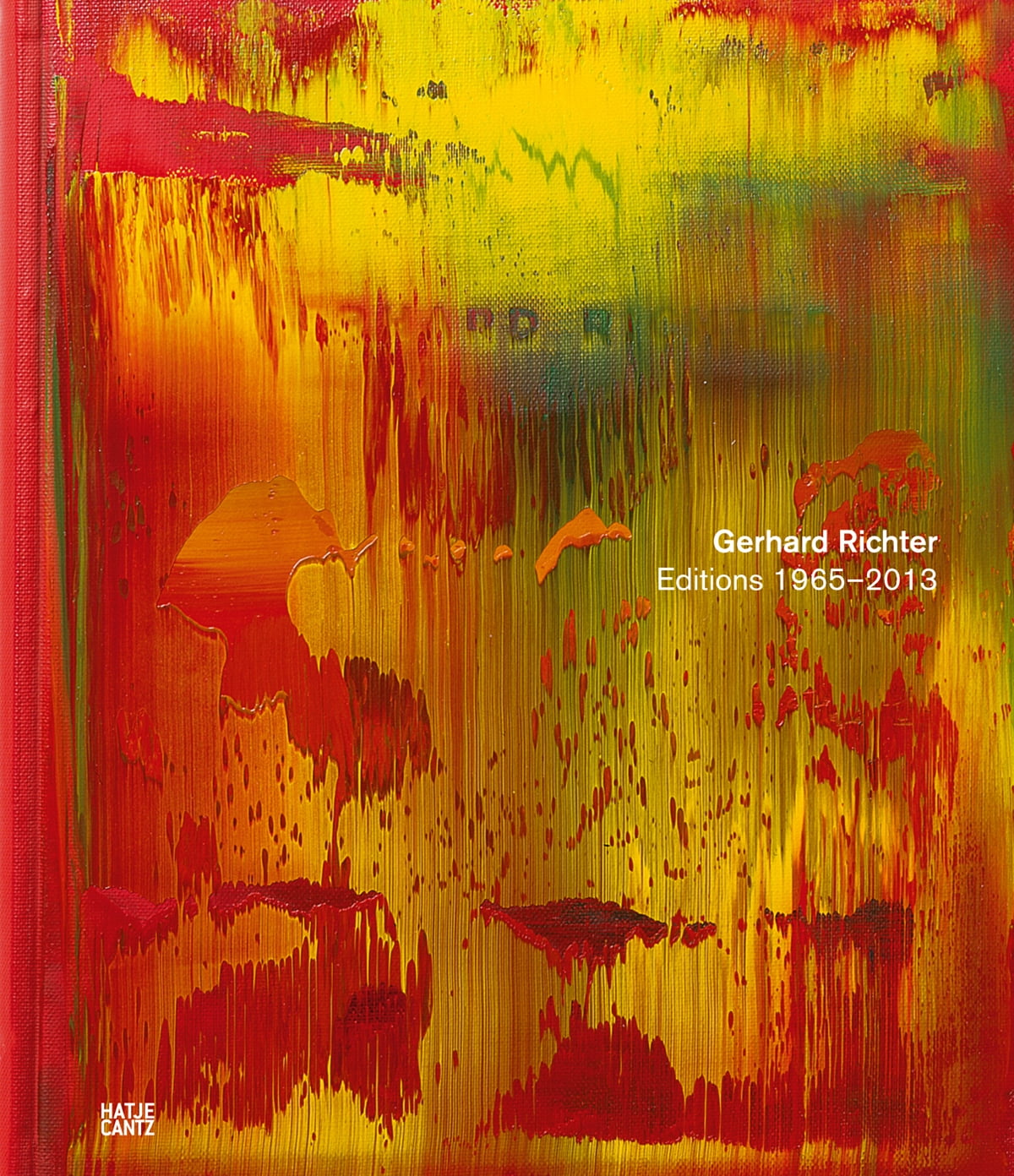 Gerhard Richter Editions 19652013 Catalogue Raisonné (Hardcover