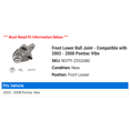 thumbnail image 2 of Front Lower Ball Joint - Compatible with 2003 - 2008 Pontiac Vibe - Moog, 2 of 2