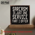 thumbnail image 2 of Modern Decor- Holiday Decor-Unleashing Sarcasm Just One Of My Many Services Personality Art Print, Nice Home Decor, Multipurpose, Kitchen, Bedroom, Living Room, Office, Wooden Painting-8 X 8 Decor, 2 of 9