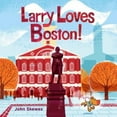 thumbnail image 2 of Larry Loves Boston!: A Larry Gets Lost Book, 2 of 2