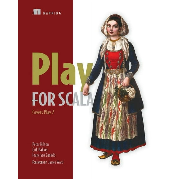Play for Scala : Covers Play 2 (Edition 1) (Paperback)