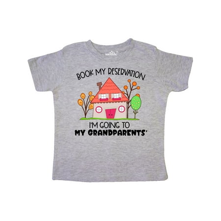 

Inktastic Book my Reservation! I m Going To My Grandparents - House Gift Toddler Boy or Toddler Girl T-Shirt