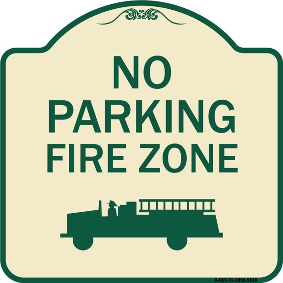 SignMission A-DES-TG-1818-9818 18 x 18 in. Designer Series Sign - No Parking Fire Zone with Graphic, Tan & Green
