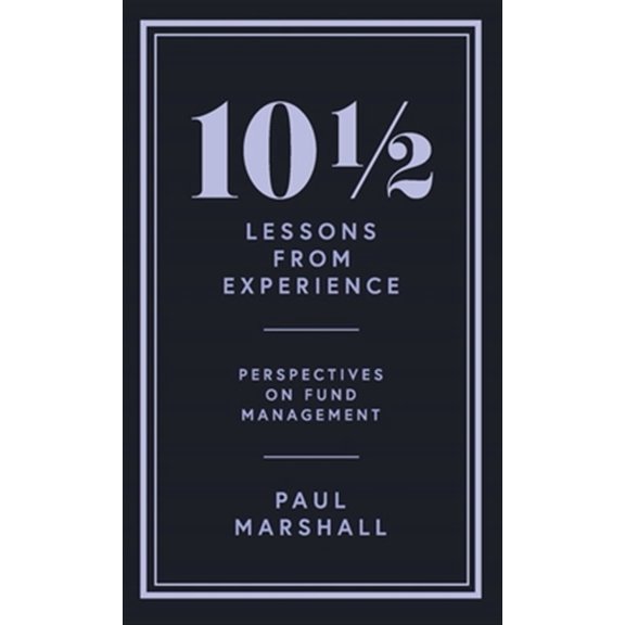 Pre-Owned 101/2 Lessons from Experience: Perspectives on Fund Management (Hardcover) 178816623X 9781788166232
