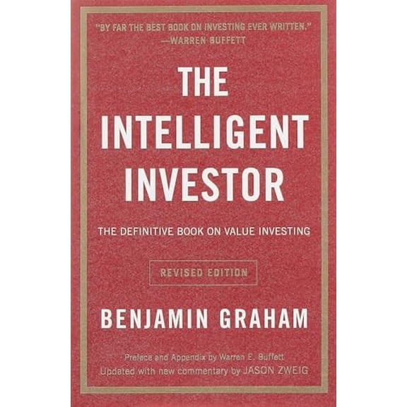 Pre-Owned Intelligent Investor: The Definitive Book on Value Investing - A Book of Practical Counsel Paperback