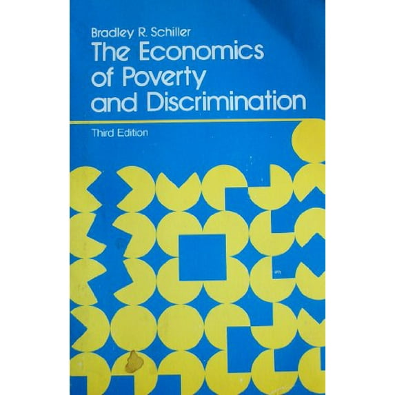 Pre-Owned The economics of poverty and discrimination, 9780132320252, 0132320258, Paperback, 3rd edition