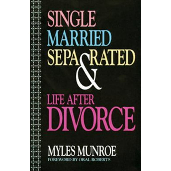 Pre-Owned Single, Married, Separated and Life after Divorce (Paperback) 156043094X 9781560430940