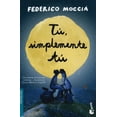 thumbnail image 1 of TU, SIMPLEMENTE TU BOOKET MEXICO FEDERICO MOCCIA, 1 of 2