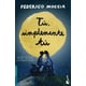 thumbnail image 1 of TU, SIMPLEMENTE TU BOOKET MEXICO FEDERICO MOCCIA, 1 of 2