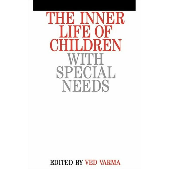Exc Business and Economy (Whurr) Inner Life of Children with Special Need, (Paperback)
