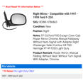 thumbnail image 2 of Right Mirror - Compatible with 1997 - 1999 Ford F-250 1998, 2 of 2
