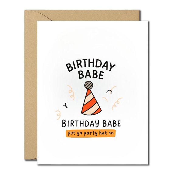 Birthday Babe Funny Birthday Card - Cute Party Hat Humor Card, Quirky Birthday Greeting for Her, Friends, Girlfriend, Wife, Fun Celebration Card, Blank Inside