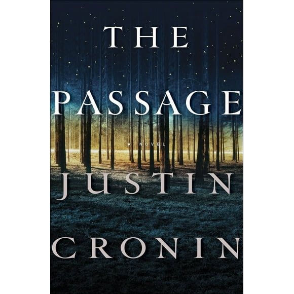 Pre-Owned The Passage: A Novel (Book One of the Passage Trilogy) (Hardcover) 0345504968 9780345504968
