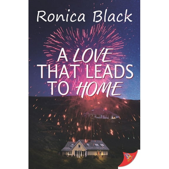 Pre-Owned A Love That Leads to Home (Paperback) 1635556759 9781635556759