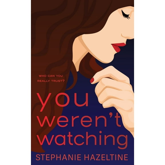 You Weren't Watching, (Paperback)