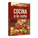 thumbnail image 1 of Libro Cocina A La Carta Platos Para Saborear Según Ocasión, 1 of 2