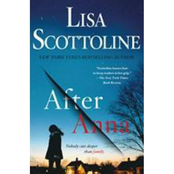 Pre-Owned After Anna (Hardcover) 125009965X 9781250099655
