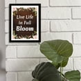 thumbnail image 5 of Designs ByLITA Live Life In Full Bloom, 5 x 7 White Wall Print (Framed) | Home Decor, 5 of 7
