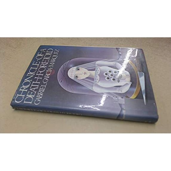 Pre-Owned Chronicle of a Death Foretold (Hardcover) 0394530748 9780394530741
