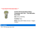 thumbnail image 2 of Coolant Thermostat Banjo Fitting - Compatible with 1994 - 1999 Mercedes-Benz S500 1995 1996 1997 1998, 2 of 2