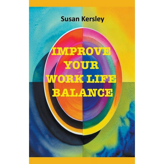 Self-Help Books Improve Your Work Life Balance, (Paperback)