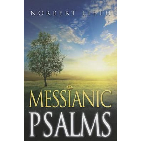 Pre-Owned Messianic Psalms (Paperback) 093742269X 9780937422694