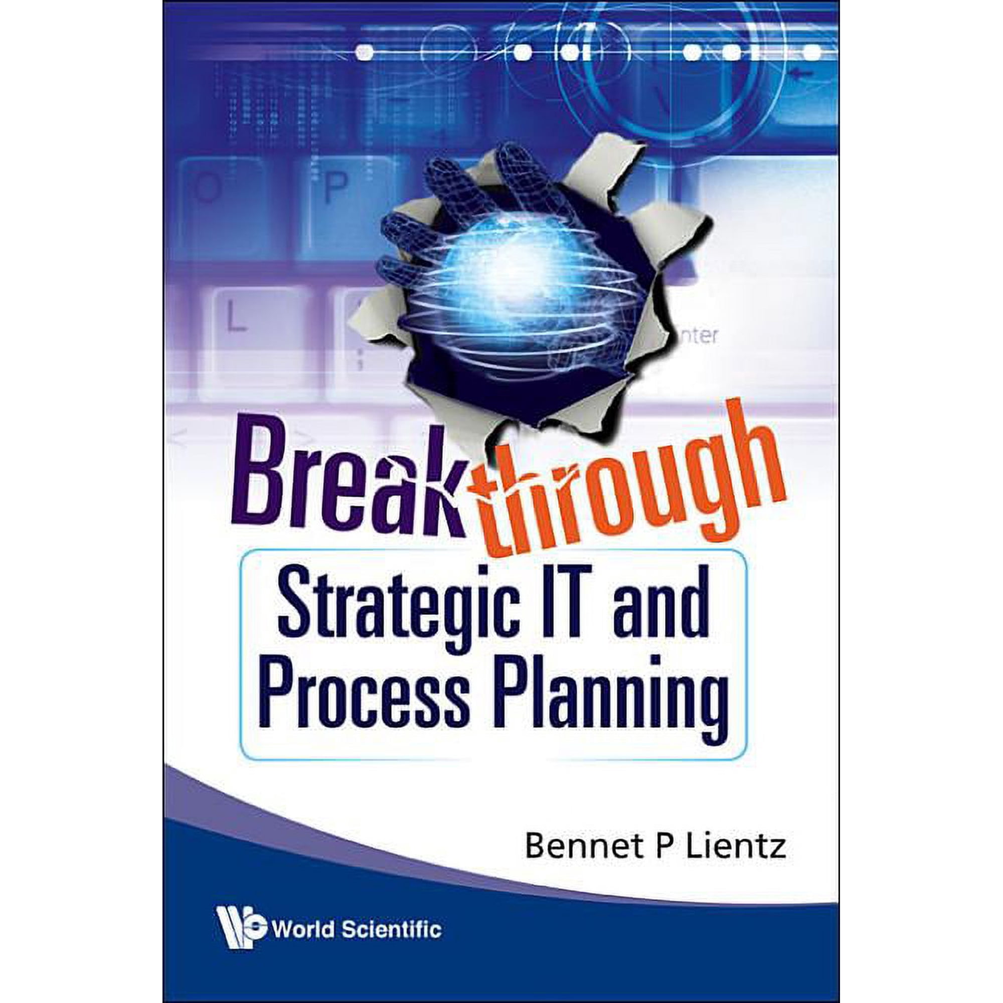 Breakthrough Strategic It & Process Pl.. (Hardcover)