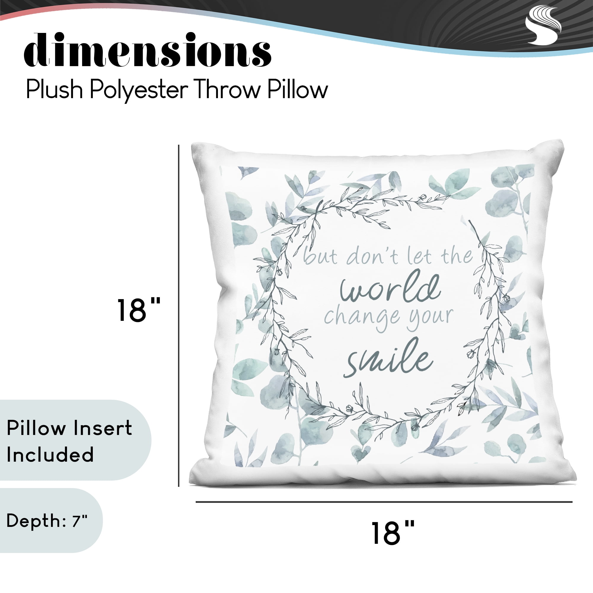Stupell Industries Don't Let The World Change Decorative Printed Throw Pillow, design by Kim Allen, 18 x 7 x 18