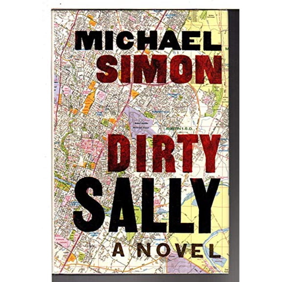 Pre-Owned Dirty Sally (Hardcover) 0670033197 9780670033195