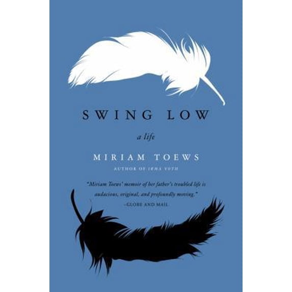 Pre-Owned Swing Low: A Life (Paperback) 0062070169 9780062070166