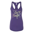 thumbnail image 2 of Stay Beautiful Positivity Quote Saying Pop Culture Ladies Racerback Tank Top, Purple Rush, Medium, 2 of 3