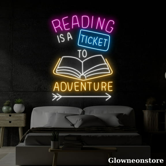 Glowneon Reading Is a Ticket to Adventure Neon Sign, Book Sign, Library Decor, Reading Room Decor
