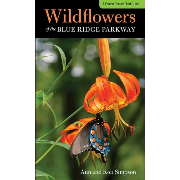 Wildflowers in the National Parks Wildflowers of the Blue Ridge Parkway, (Paperback)