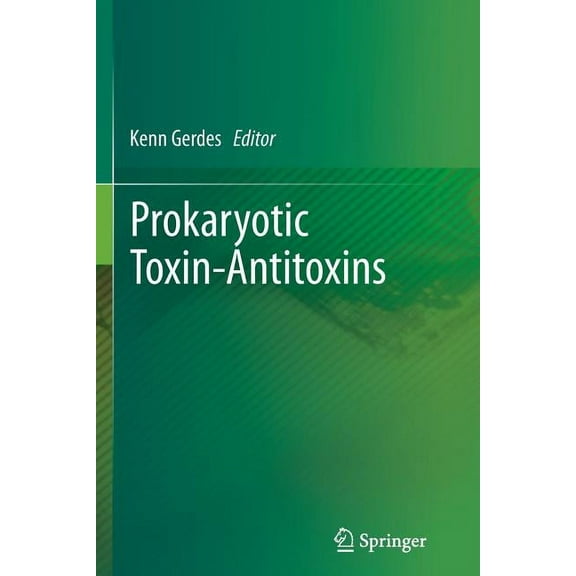 Prokaryotic Toxin-Antitoxins, (Paperback)