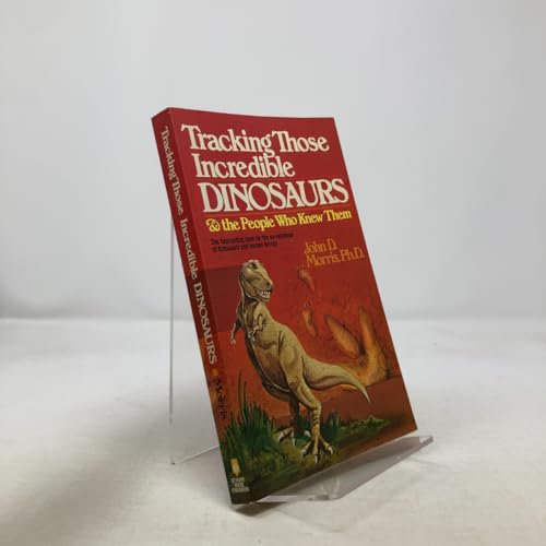 Pre-Owned Tracking Those Incredible Dinosaurs and the People Who Knew Them, 9780871235848, 0871235846, Paperback,