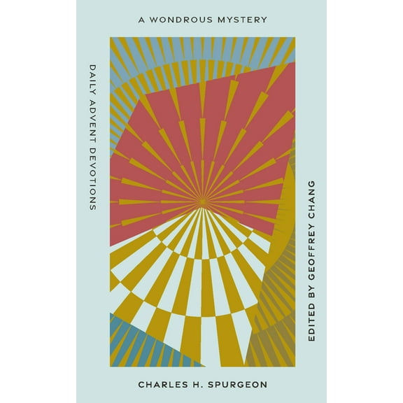 A Wondrous Mystery: Daily Advent Devotions, (Hardcover)