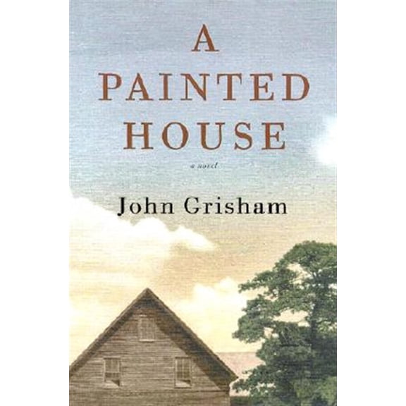 Pre-Owned A Painted House (Hardcover) 038550120X 9780385501200