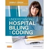 Understanding Hospital Billing and Coding, 3e, Pre-Owned (Paperback)