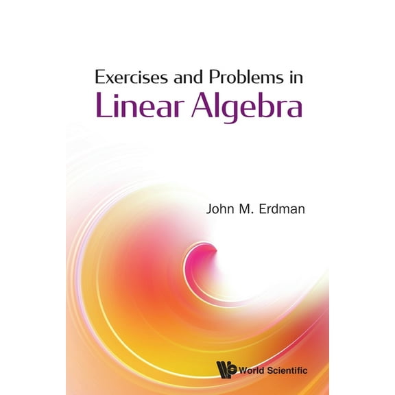 Exercises and Problems in Linear Algebra, (Paperback)