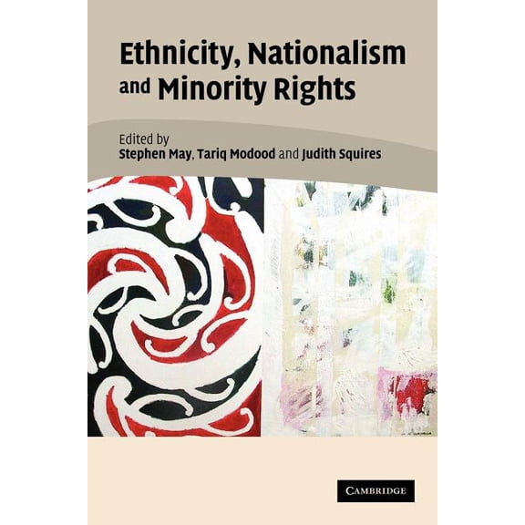 Ethnicity, Nationalism, and Minority Rights, (Paperback)