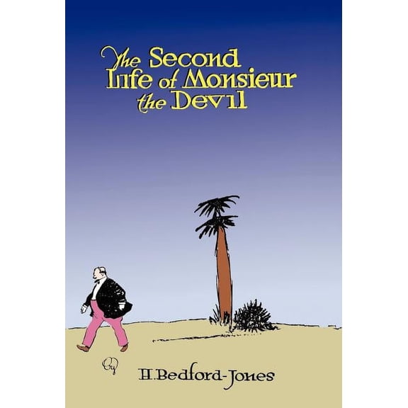 The Second Life of Monsieur the Devil, (Hardcover)