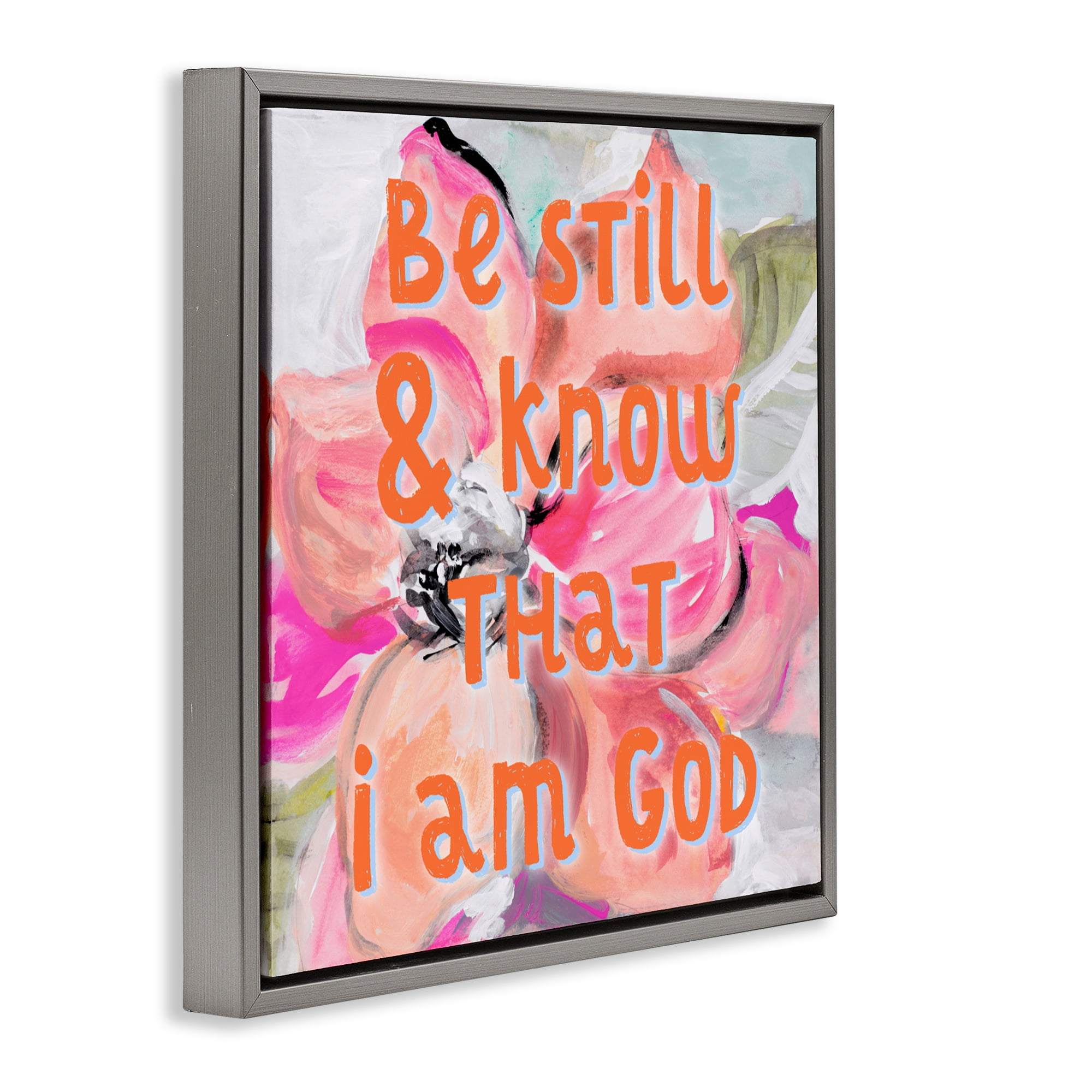 Stupell Industries Bright Be Still Scripture Gray Framed Floater Canvas Wall Art, design by Lanie Loreth