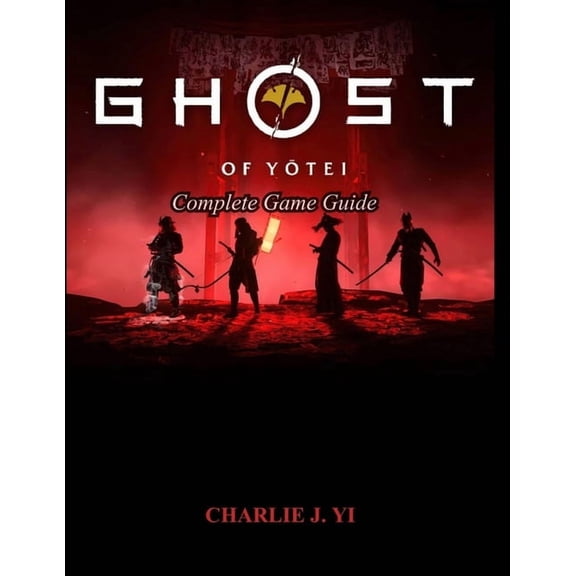 Ghost of Yotei Complete Game Guide, (Paperback)