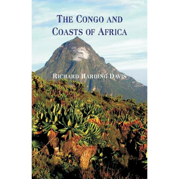 The Congo and Coasts of Africa, (Paperback)