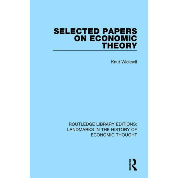 Routledge Library Editions: Landmarks in Selected Papers on Economic Theory, (Paperback)